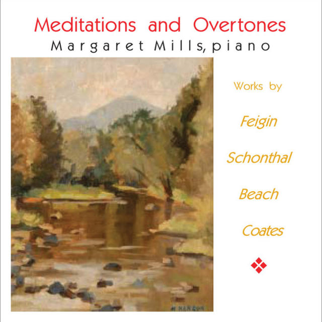 Margaret Mills: Meditations and Overtones